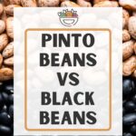 close up image of dried black beans and pinto beans with text overlay.