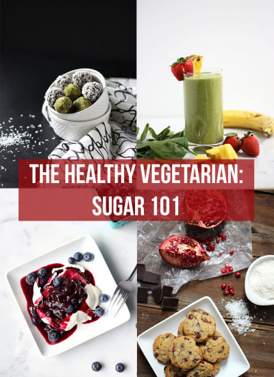 Healthy Vegetarian: Guide to Sugar