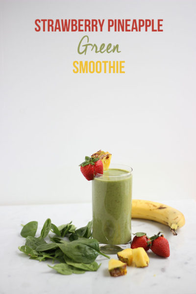 Strawberry Pineapple Green Smoothie | Dietitian Debbie Dishes
