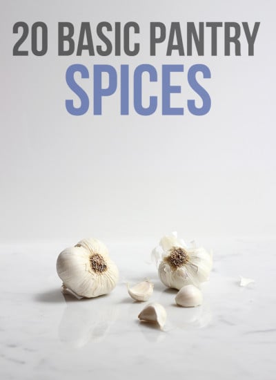 20 Basic Pantry Spices | Dietitian Debbie Dishes