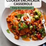 vegetarian slow cooker enchilada casserole