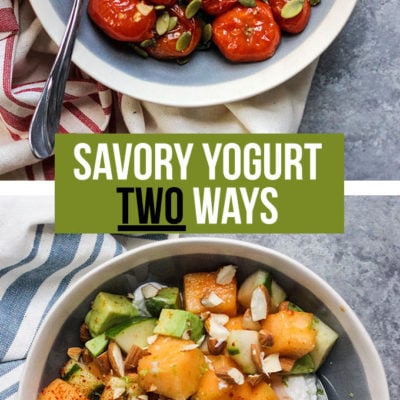 Savory Yogurt 2 Ways