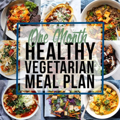 One Month Healthy Vegetarian Meal Plan