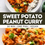 collage with 2 images of sweet potato peanut curry in a bowl.