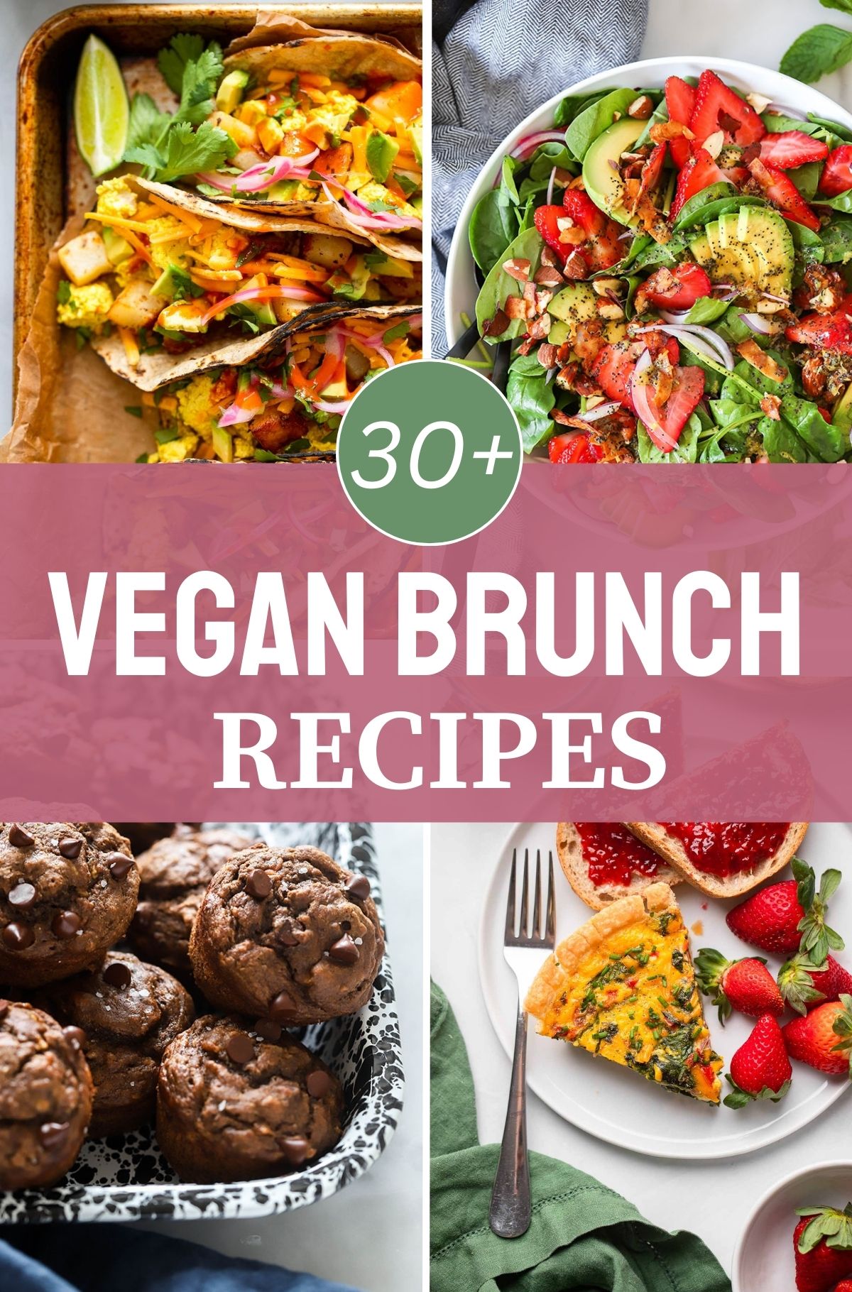 vegan brunch recipe collage with 4 images of brunch foods with a text overlay. 