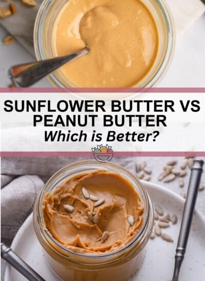 collage of 2 images a jar of peanut butter and a jar of sunflower butter.